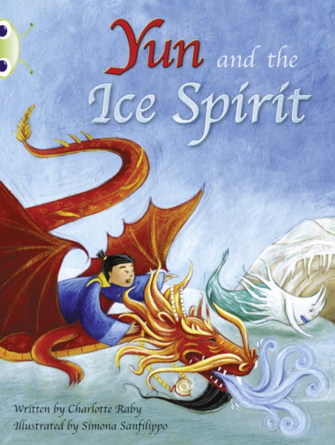 Bug Club Guided Fiction Year Two Turquoise B Yun and the Ice Spirit-9780435914240