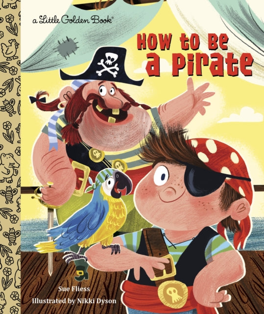 How to Be a Pirate-9780449813096