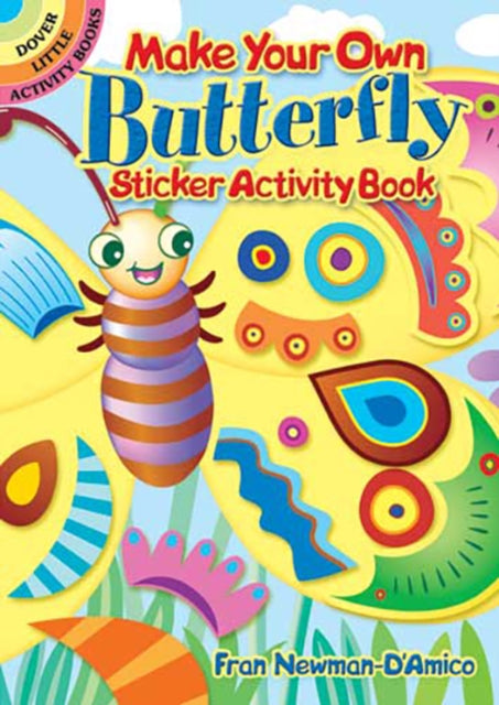 Make Your Own Butterfly Sticker Activity Book-9780486465531