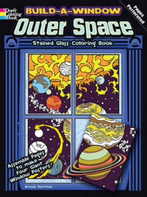 Build a Window Stained Glass Coloring Book, Outer Space-9780486483924