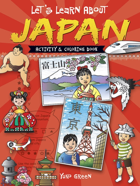 Let's Learn About JAPAN : Activity & Coloring Book-9780486489933