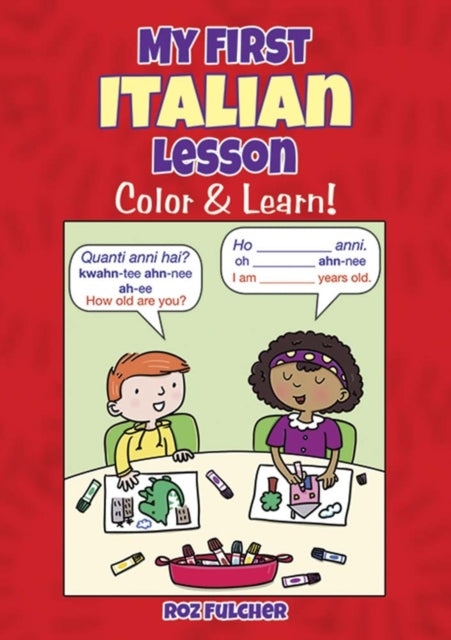 My First Italian Lesson : Color & Learn!-9780486833118