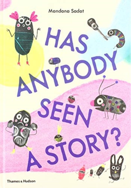 Has Anybody Seen a Story?-9780500651926