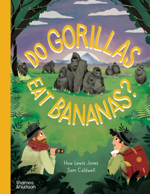 Do Gorillas Eat Bananas?-9780500653234