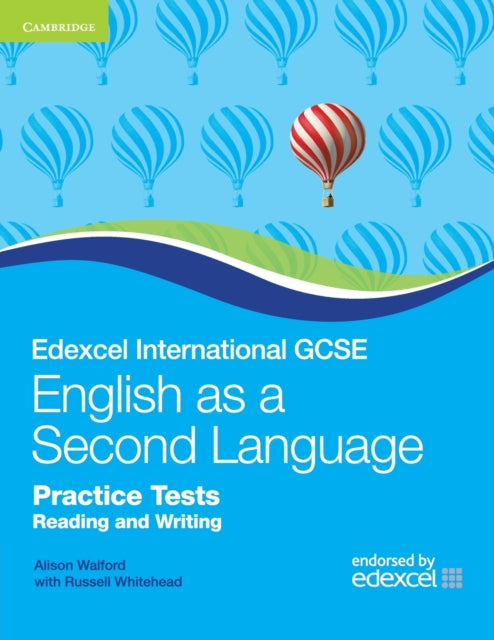 Edexcel International GCSE English as a Second Language Practice Tests Reading and Writing-9780521186391