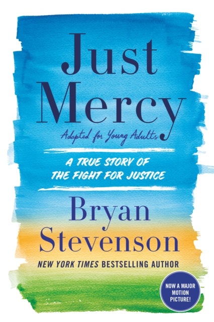 Just Mercy : A True Story of the Fight for Justice Adapted for Young Adults-9780525580065
