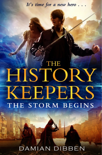 The History Keepers: The Storm Begins-9780552564137
