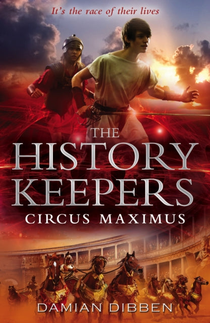 The History Keepers: Circus Maximus-9780552564298