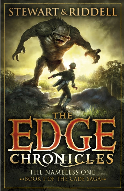The Edge Chronicles 11: The Nameless One : First Book of Cade-9780552567572