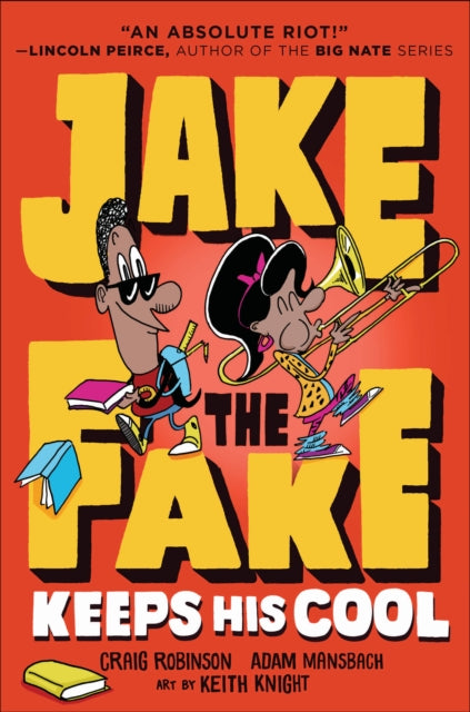 Jake the Fake Keeps His Cool-9780553523591