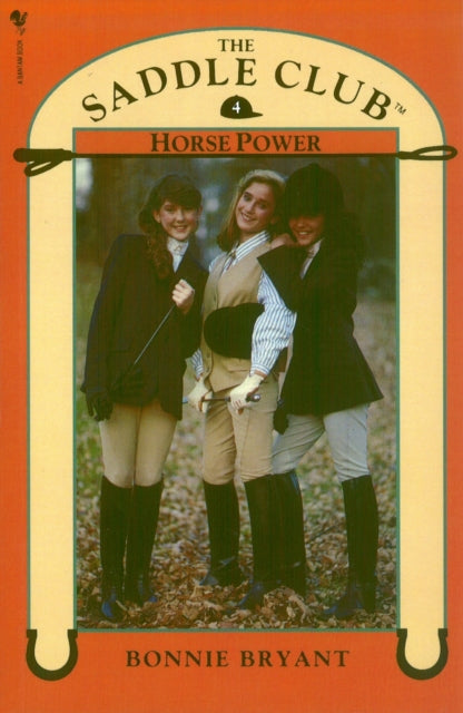 Saddle Club Book 4: Horse Power-9780553822618