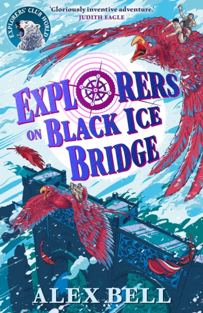 Explorers on Black Ice Bridge-9780571332588
