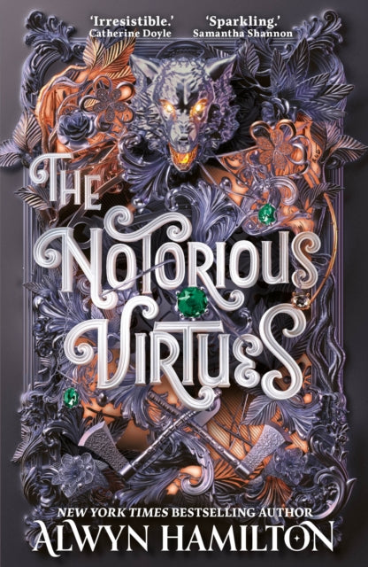 The Notorious Virtues : A glittering new fantasy thriller from the New York Times bestselling author of Rebel of the Sands-9780571342150