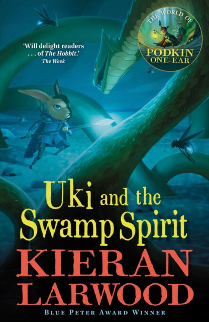 Uki and the Swamp Spirit : The fifth in The World of Podkin One-Ear series-9780571342839