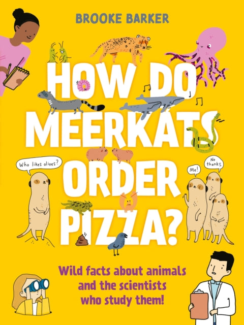 How Do Meerkats Order Pizza?-9780571381654