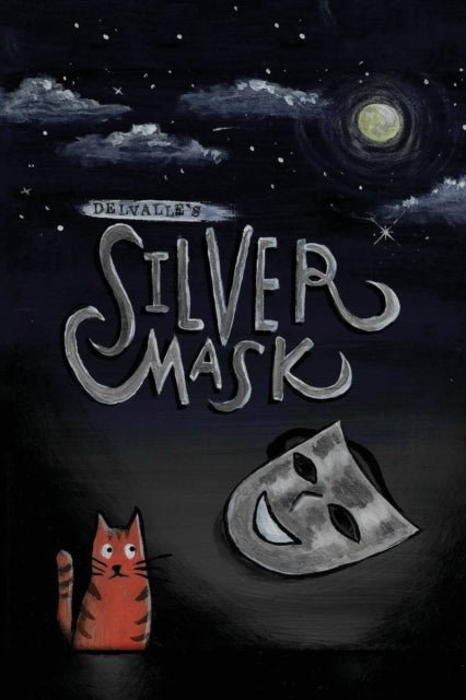 Delvalle's Silver Mask-9780578592206