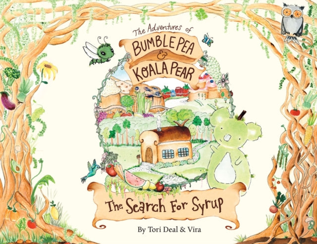 The Adventures of Bumble Pea and Koala Pear : The Search For Syrup-9780578595610