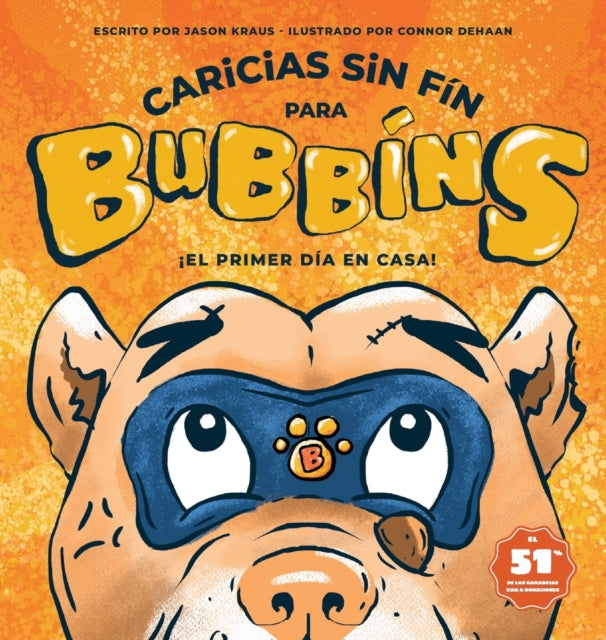 Caricias sin Fin para Bubbins : �El primer dia en casa!-9780578727660
