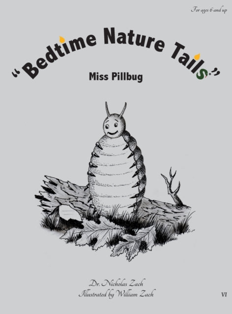 "Bedtime Nature Tails" : Miss Pillbug-9780578742533