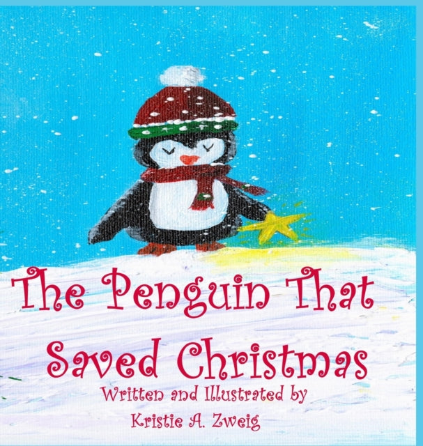 The Penguin That Saved Christmas-9780578994796