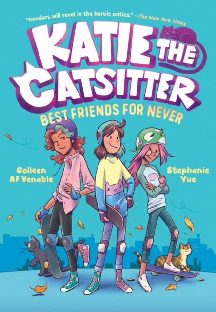 Katie the Catsitter 2: Best Friends for Never-9780593375464