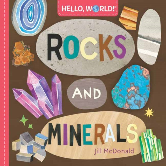 Hello, World! Rocks and Minerals-9780593428276