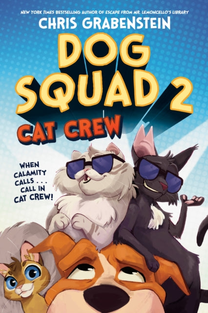 Dog Squad 2: Cat Crew-9780593480878