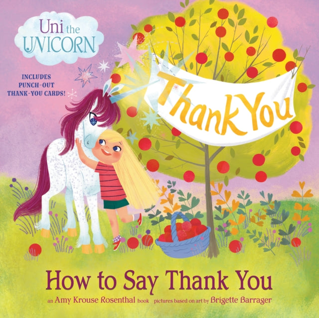 Uni the Unicorn: How to Say Thank You-9780593484159