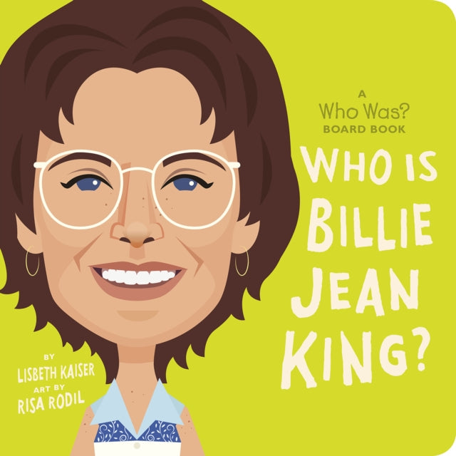 Who Is Billie Jean King?: A Who Was? Board Book-9780593520925