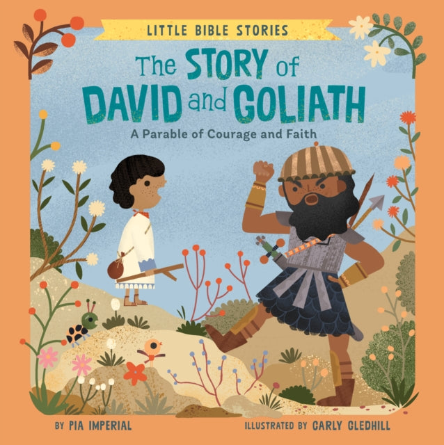 The Story of David and Goliath : A Parable of Courage and Faith-9780593523346