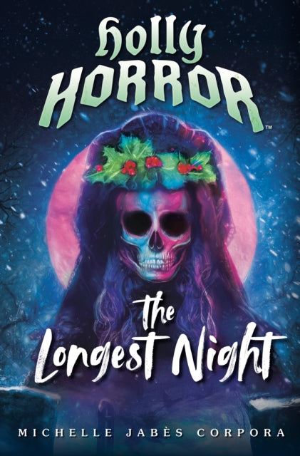 Holly Horror: The Longest Night #2-9780593523551