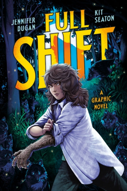 Full Shift: A Graphic Novel-9780593529850