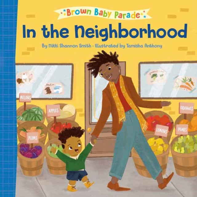 In the Neighborhood: A Brown Baby Parade Book-9780593566053