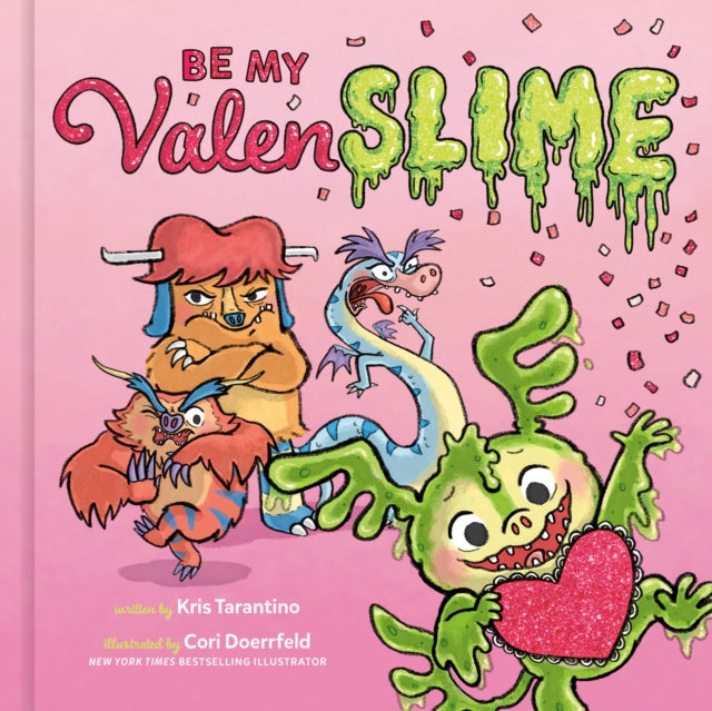Be My Valenslime : Valentine's Day Book for Kids-9780593579459