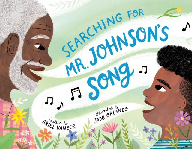 Searching for Mr. Johnson's Song-9780593617816