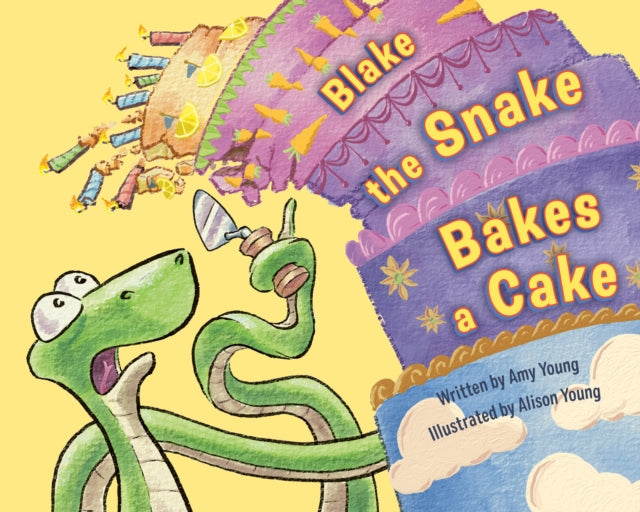 Blake the Snake Bakes a Cake-9780593621745