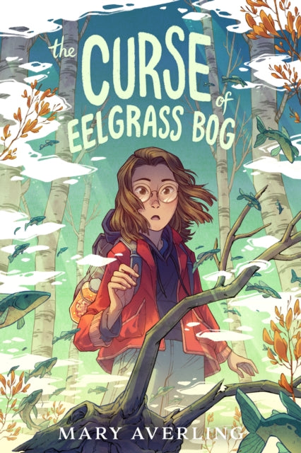 The Curse of Eelgrass Bog-9780593624920