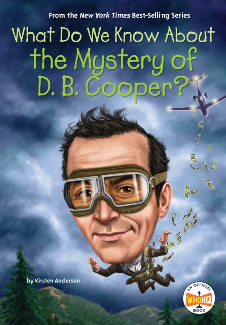 What Do We Know About the Mystery of D. B. Cooper?-9780593662564
