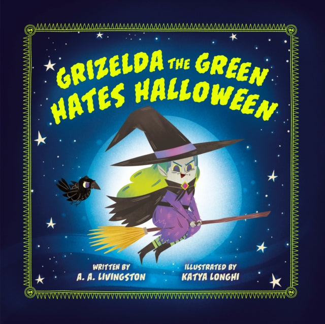 Grizelda the Green Hates Halloween-9780593692271