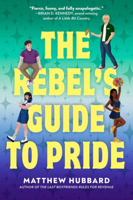 The Rebel's Guide to Pride-9780593707210