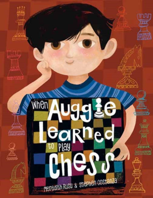 When Auggie Learned to Play Chess-9780593710814