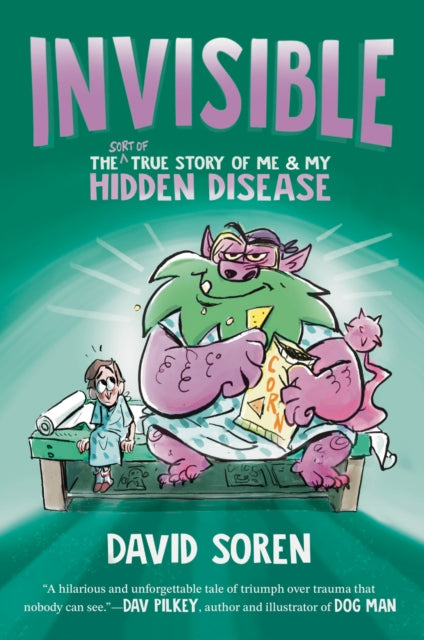 Invisible : The (Sort of) True Story of Me and My Hidden Disease-9780593886625