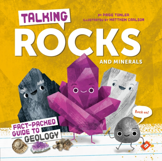Talking Rocks and Minerals: Fact-Packed Guide to Geology-9780593890950