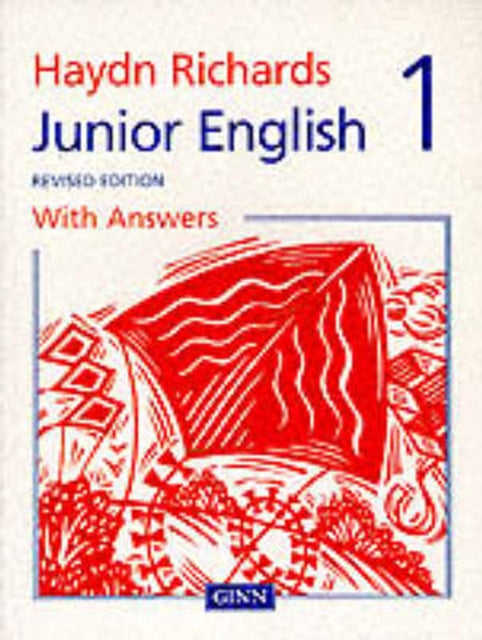 Haydn Richards : Junior English Pupil Book 1 With Answers -1997 Edition-9780602275099