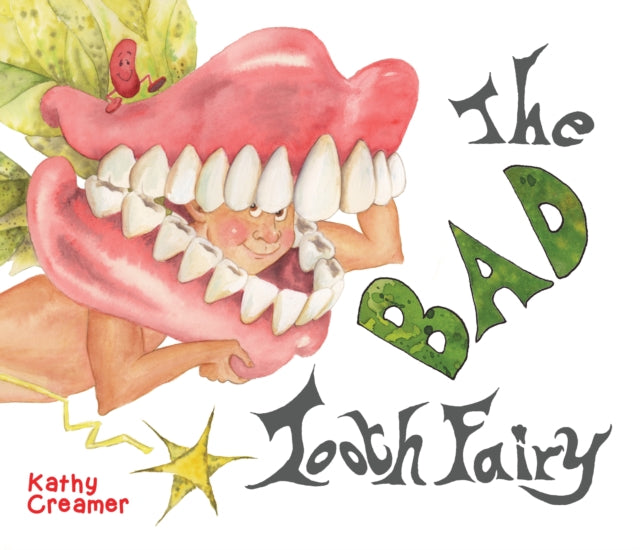 The Bad Tooth Fairy-9780645418460