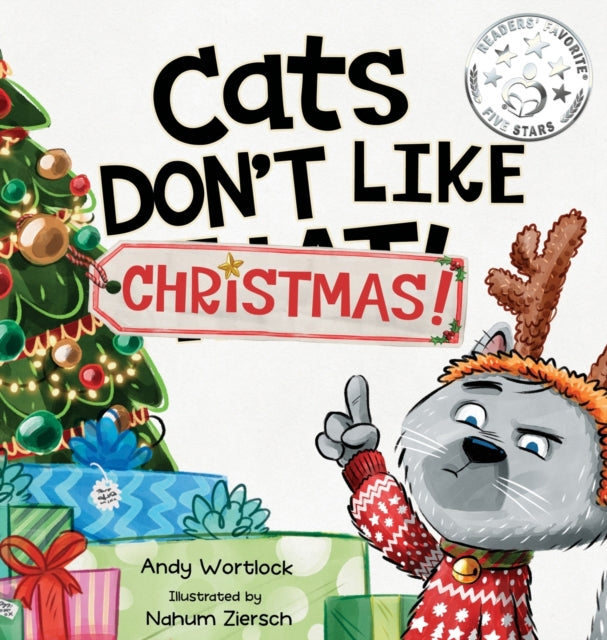 Cats Don't Like Christmas! : A Hilarious Holiday Children's Book for Kids Ages 3-7-9780645528794