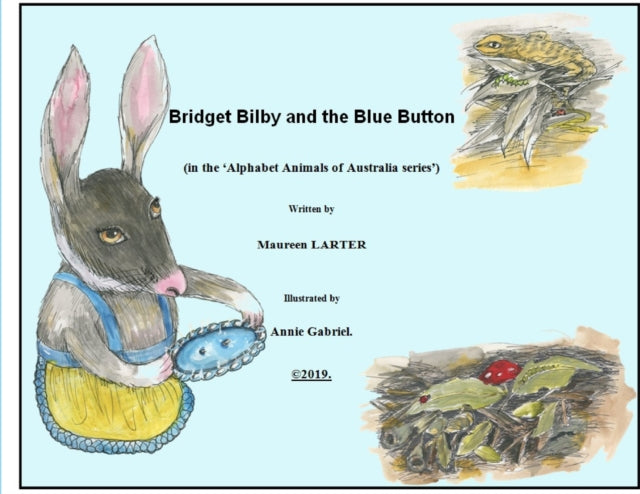 Bridget Bilby and the Blue Button-9780648507635