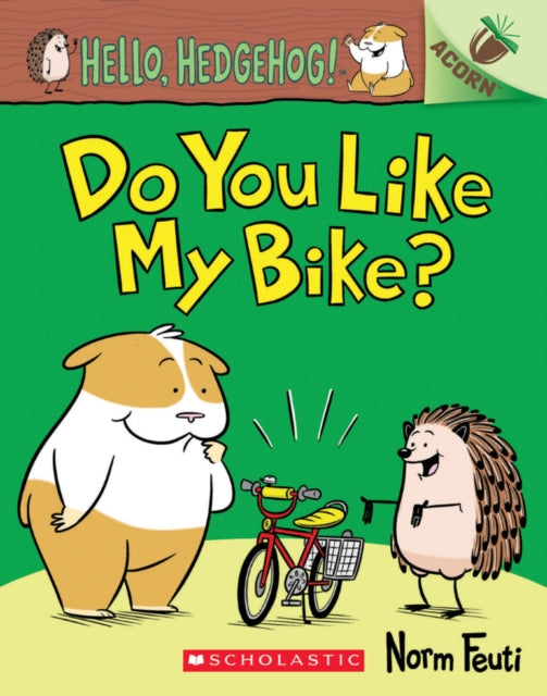 Hello, Hedgehog: Do You Like My Bike?-9780702300837