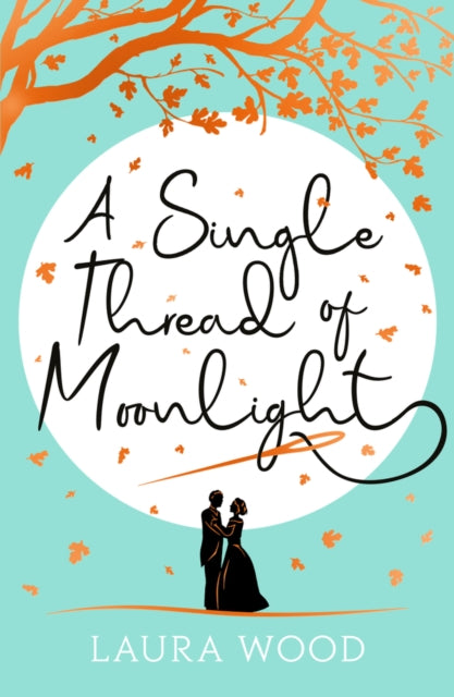 A Single Thread of Moonlight-9780702303234