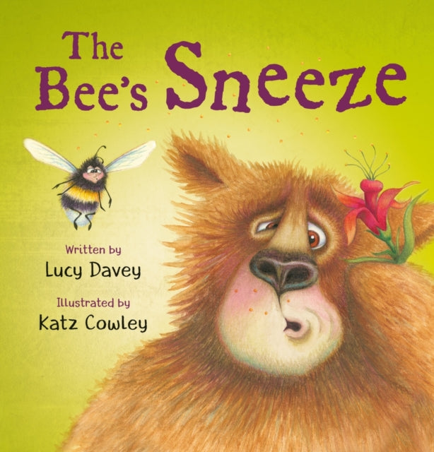 The The Bee's Sneeze: From the illustrator of The Wonky Donkey-9780702306327